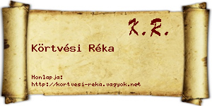 Körtvési Réka névjegykártya